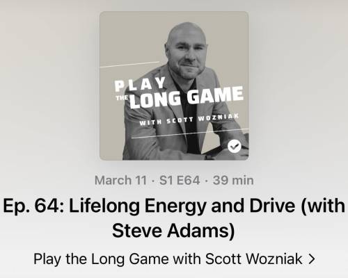 Ep 64 Lifelong Energy and Drive